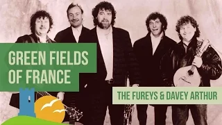 Fureys, Green Fields of France (Willie McBride) Lyrics