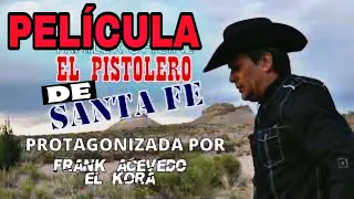 El Pistolero de Santa Fe🎬 Película Completa en Español