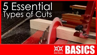 5 Woodworking Cuts You Need to Know How to Make | WOODWORKING BASICS