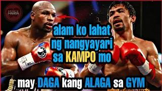 MAY HUDAS DAW sa KAMPO | FLOYD MAYWEATHER Jr, ALAM ang LAHAT ng NANGYAYARI kay PACQUIAO