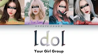 [YOUR GIRL GROUP] IDOL by BTS [4 Members ver] HYUNJAE Cover (Color Coded Lyrics Han|Rom|Esp)