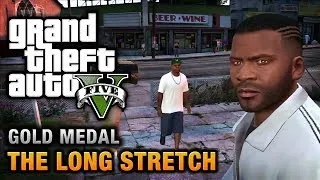 GTA 5 - Mission #9 - The Long Stretch [100% Gold Medal Walkthrough]