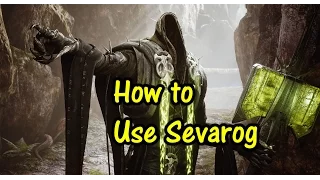 How to use Sevarog | Paragon | Do's and Don'ts | Monolith Update