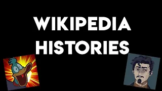 Wikipedia Histories - Around the Campfire #2