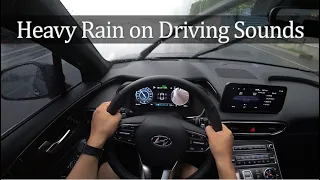 Heavy Rain on Driving Sounds at 2021 Hyundai Santafe CRDi AWD POV test drive