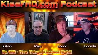 KissFAQ Podcast Ep.428 - Five Things Kiss Got Right!