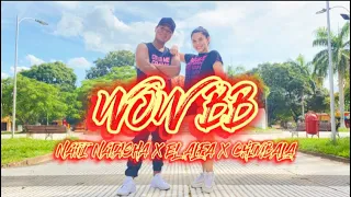 Wow BB - Natti Natasha x El Alfa x Chimbala - ZIN 98 - Flow Dance Fitness - Zumba