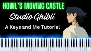 🎹 Howl's Moving Castle | A Keys and Me Tutorial