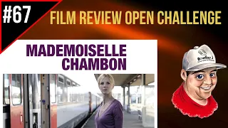 Film Review Open Challenge #67: Mademoiselle Chambon (2009 Movie)