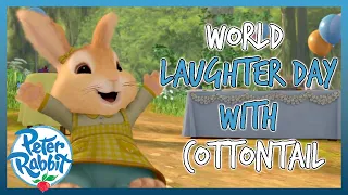 @OfficialPeterRabbit - 😂 Laugh With COTTONTAIL! 😂 | WORLD LAUGHTER DAY 🤭 | Cartoons For Kids