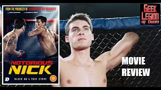 NOTORIOUS NICK ( 2021 Cody Christian ) True story one-armed mixed martial arts action Movie Review