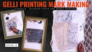 Gelli Printing Mark Making Techniques with PanPastels - Stencils, Ghost Prints and Glassine Paper