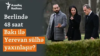 Bakı ilə Yerevan sülhü Berlin vasitəsilə imzalayacaq? - Rusiyasız danışıqlar