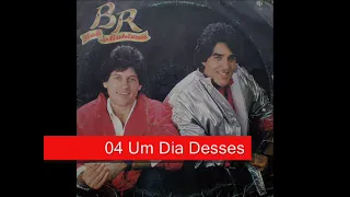 04 Um Dia Desses - Bob e Robison (1986)