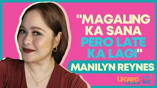 Manilyn Reynes, may napagsabihang artista noon dahil late sa set?! | Updated with Nelson Canlas