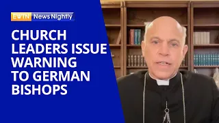 Church Leaders Around the World Issue Warning to Bishops in Germany | EWTN News Nightly