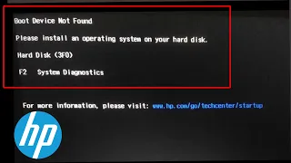 Boot Device Not Found | please install an operating system on your hard disk | Hard Disk 3FO | HP