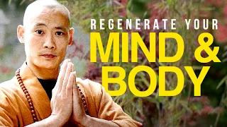 SHAOLIN MASTER (MUST WATCH) Shi Heng Yi | Regenerate your Mind & Body