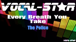 The Police - Every Breath You Take | With Lyrics HD Vocal-Star Karaoke