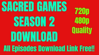 Sacred Games Season 2 Download All Episodes Hindi 720p 480p