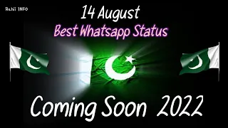 Coming Soon Happy Independence DayPakistan |14 August Coming Soon WhatsapStatus Pakistan Zindabad