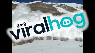 Huge Avalanche Rips Down Mountain || ViralHog