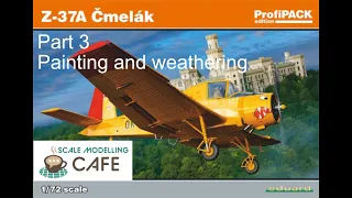 Eduard Z-37A Čmelák Part 3 painting and weathering