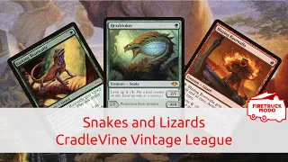 Snakes and Lizards CradleVine AggroVine Vintage League