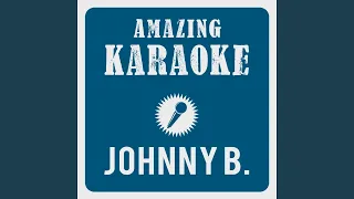 Johnny B. (Karaoke Version) (Originally Performed By Hooters)
