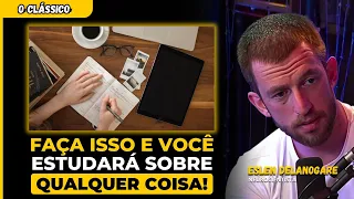 ESLEN DELANOGARE ENSINA COMO VOCÊ PODE APRENDER QUALQUER COISA | INTELIGÊNCIA LTDA