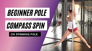 Beginner Spin Pole: Compass Spin