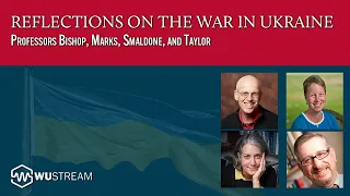 WU Stream - Reflections on the War in Ukraine