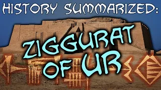 History Summarized: the Great Ziggurat of Ur