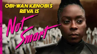 Obi-Wan Kenobi's Reva Is Not Smart