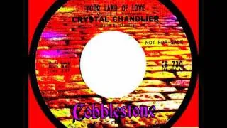 CRYSTAL CHANDELIER - YOUR LAND OF LOVE.wmv