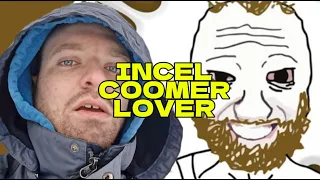 INCEL COOMER NOT INTERESTED IN UGLY WOMEN!