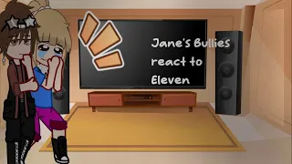 Jane's Bullies React to Her and Her Friends