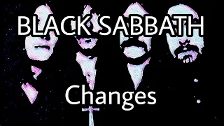 BLACK SABBATH - Changes (Lyric Video)