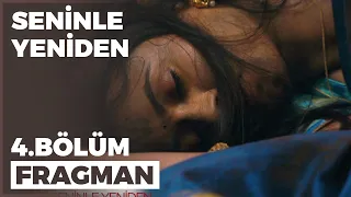 Seninle Yeniden 4. Bölüm Fragmanı - 29 Eylül Perşembe