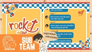 [VIETSUB] NCT DREAM - ROCKET