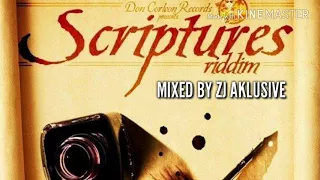 SCRIPTURES RIDDIM MIX