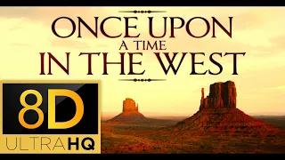 The WESTERN 8D ● Ennio Morricone ~ Once Upon a Time in the West ~ [ 8 AUDIO DIMENSIONS ]