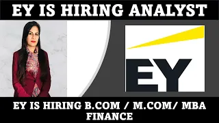 Ernst & Young Hiring Fresher/ Experience In Bangalore | Analyst | EY Careers |B.com| M.com| MBA