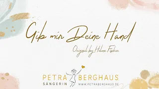 Sängerin Petra Berghaus: "Gib mir Deine Hand" (Original Helene Fischer)