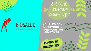 ¿Qué es BIOSALUD?🤔/ ¿Por que se creo BIOSALUD? 👀