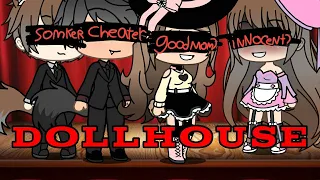 DollHouse||GLMV|| 10+ |blood| -cuteblue_wolfie