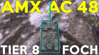 WOTB | THE TIER 8 FOCH! | AMX AC 48