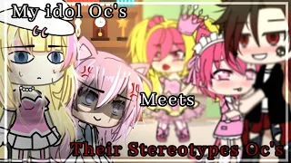 •|| "My Ocs Idol" meets "Their Old Stereotypes Ocs" ||• Gacha life