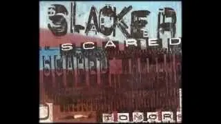 Slacker - Scared (Dylan Rhymes Remix)