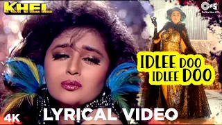 Idlee Doo Idlee Doo Lyrical - Khel | Anil Kapoor, Madhuri Dixit | Asha Bhosle